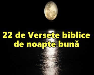 22 de Versete biblice de noapte bună