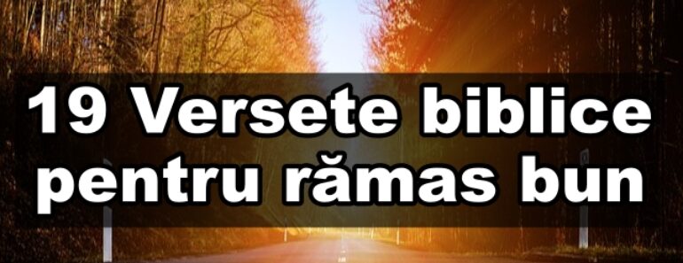 19 Versete biblice pentru rămas bun<div class="yasr-vv-stars-title-container"><div class='yasr-stars-title yasr-rater-stars'
                          id='yasr-visitor-votes-readonly-rater-d1a6eaab85486'
                          data-rating='0'
                          data-rater-starsize='16'
                          data-rater-postid='4500'
                          data-rater-readonly='true'
                          data-readonly-attribute='true'
                      ></div><span class='yasr-stars-title-average'>0 (0)</span></div>