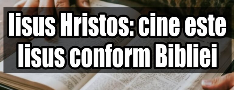 Iisus Hristos: cine este Iisus conform Bibliei<div class="yasr-vv-stars-title-container"><div class='yasr-stars-title yasr-rater-stars'
                          id='yasr-visitor-votes-readonly-rater-66ad7a26e5216'
                          data-rating='2.7'
                          data-rater-starsize='16'
                          data-rater-postid='5296'
                          data-rater-readonly='true'
                          data-readonly-attribute='true'
                      ></div><span class='yasr-stars-title-average'>2.7 (3)</span></div>