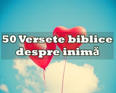 50 Versete biblice despre inimă