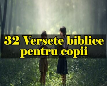 32 Versete biblice pentru copii