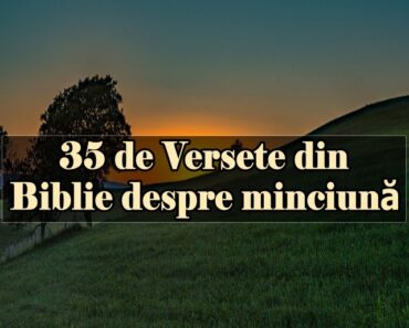 35 de Versete din Biblie despre minciună