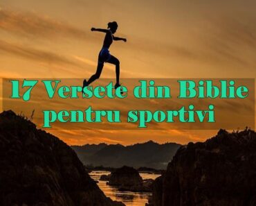 17 Versete din Biblie pentru sportivi