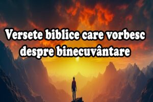 Versete biblice care vorbesc despre binecuvântare